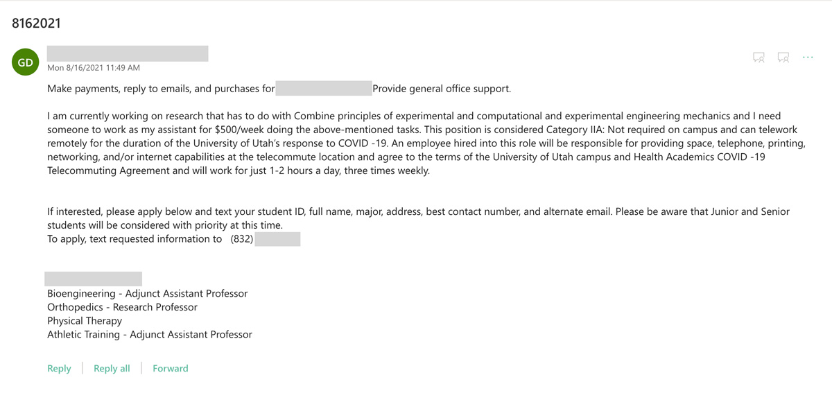 An example of an employment scam in which the sender offers the recipient a lot of money for little work.
